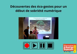 Thumbnail of 19/06/24 - Découvertes des éco-gestes pour un début de sobriété numérique