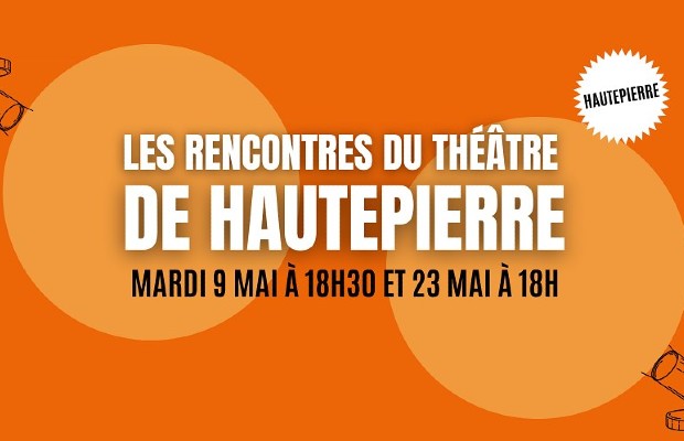 les rencontres du théâtre de Hautepierre